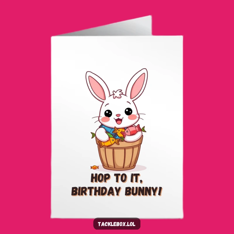 Free Printable Bunny Birthday Card: Full Bucket Fun Downloadable Gift