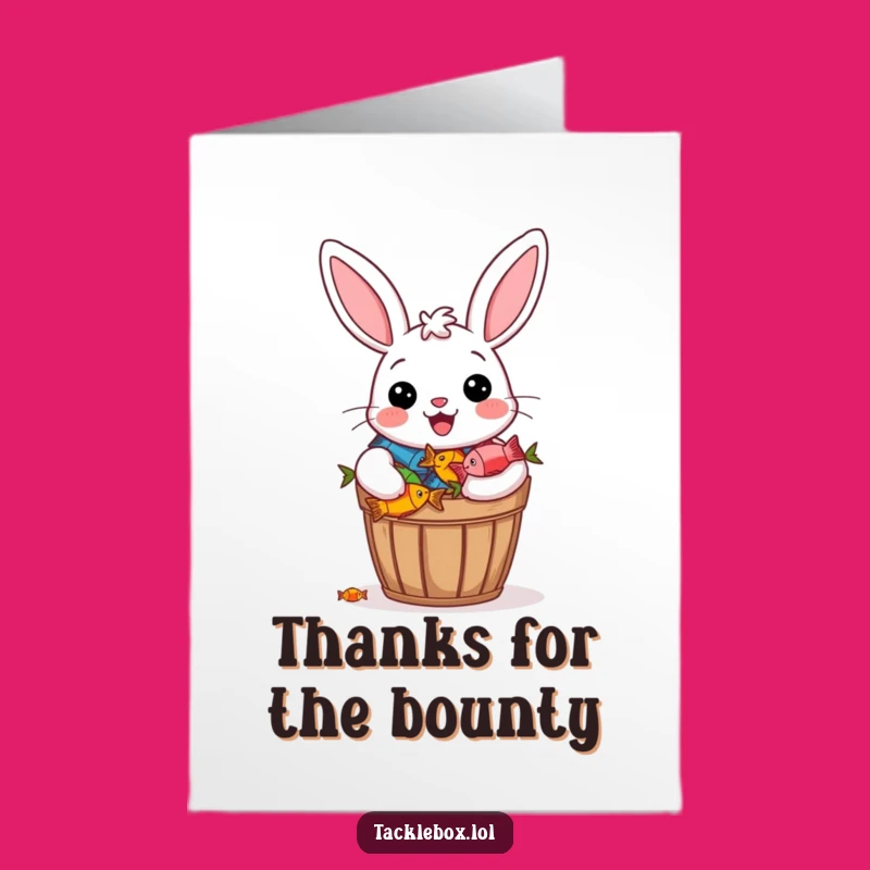 Free Printable Bunny Thank You Card: Fish Bucket Gratitude Downloadable Gift